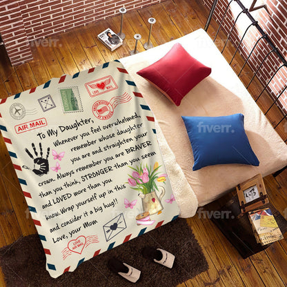 BEST SELLER ❤️🎁 TO MY DAUGHTER -  COZY PLUSH FLEECE/PREMIUM SHERPA BLANKET